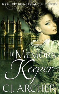 Memory Keeper (Book 1 of the 2nd Freak House Trilogy) (eBook, ePUB) - Archer, Cj