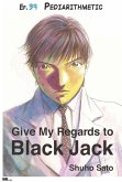 Give My Regards to Black Jack - Ep.39 Pediarithmetic (English version) (eBook, ePUB)