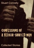 Confessions of a Velour-Shirted Man: Collected Stories (eBook, ePUB)