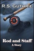 Rod and Staff: A Short Story (eBook, ePUB)
