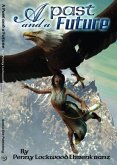 Past and a Future (eBook, ePUB)