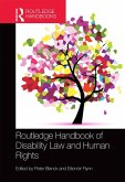 Routledge Handbook of Disability Law and Human Rights (eBook, PDF)