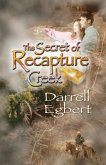 Secret of Recapture Creek (eBook, ePUB)