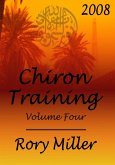 ChironTraining Volume 4: 2008 (eBook, ePUB)