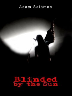 Blinded by the Sun (eBook, ePUB) - Salomon, Adam