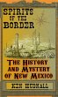 Spirits of the Border: The History and... - Bild 1