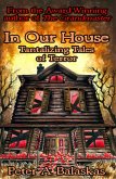 In Our House: Tantalizing Tales of Terror (eBook, ePUB)