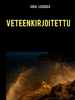 Veteenkirjoitettu (eBook, ePUB)