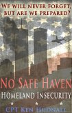 No Safe Haven: Homeland Insecurity (eBook, ePUB)