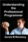 Understanding the Professional Programmer (eBook, ePUB)