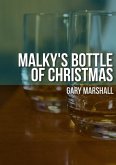 Malky's Bottle of Christmas (eBook, ePUB)