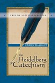 Heidelberg Catechism (eBook, ePUB)