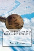 Looking For Love In A Bar Called Eternity (eBook, ePUB)