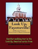 Walking Tour of Fayetteville, North Carolina (eBook, ePUB)