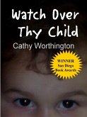 Watch Over Thy Child (eBook, ePUB)