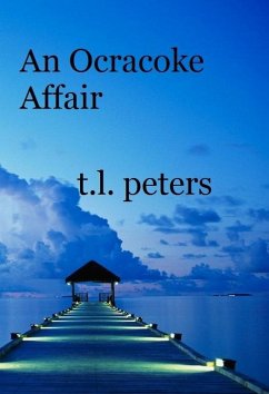Ocracoke Affair (eBook, ePUB) - Peters, T. L.