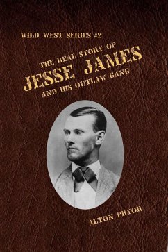 Real Life of Jesse James (eBook, ePUB) - Pryor, Alton