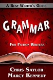 Grammar for Fiction Writers (eBook, ePUB)