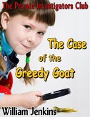 Case of the Greedy Goat (eBook, ePUB)