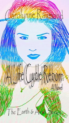 Life Cycle Reborn (eBook, ePUB) - Raymond, Carolynne