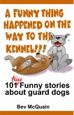 Funny Thing Happened on the Way to the Kennel (eBook, ePUB)