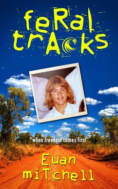 Feral Tracks (eBook, ePUB) - Mitchell, Euan