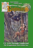 Trek Through Tangleroot (Epic Fantasy Adventure Series, Knightscares Book 5) (eBook, ePUB)