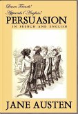Learn French! Apprends l'Anglais! PERSUASION In French and English (eBook, ePUB)