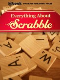 Everything About Scrabble (eBook, ePUB)