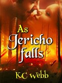 As Jericho Falls (eBook, ePUB) As Jericho Falls (eBook, ePUB)