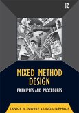 Mixed Method Design (eBook, PDF) Mixed Method Design (eBook, PDF)