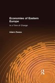 Economies of Eastern Europe in a Time of Change (eBook, PDF)