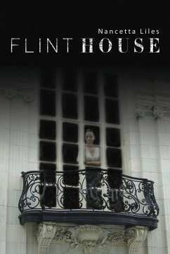 Flint House (eBook, ePUB) - Liles, Nancetta
