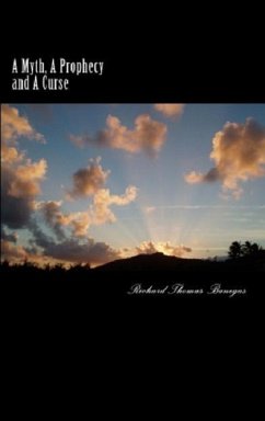Cover Myth, A Prophecy and A Curse (eBook, ePUB)