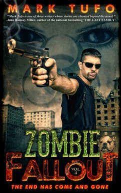 Zombie Fallout 4: The End Has Come and Gone ... (eBook, ePUB) - Tufo, Mark