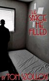 Space He Filled (eBook, ePUB) Space He Filled (eBook, ePUB)