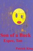 Son of a Buck: Espee, Too (eBook, ePUB)