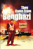 They Came From Benghazi (eBook, ePUB)