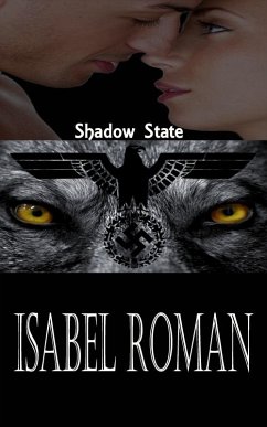 Shadow State (eBook, ePUB) - Roman, Isabel