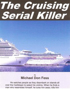 Cruising Serial Killer (eBook, ePUB) - Fess, Michael Don