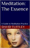 Meditation: The Essence (eBook, ePUB)