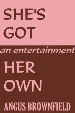 Cover She's Got Her Own, an entertainment (eBook, ePUB)