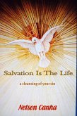 Salvation Is The Life (eBook, ePUB)
