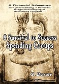 8 Survival to Success Spending Groups (eBook, ePUB)