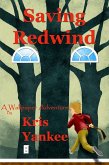 Saving Redwind: A Wallpaper Adventure (eBook, ePUB)