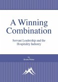 Winning Combination: Servant Leadership and the Hospitality Industry (eBook, ePUB)