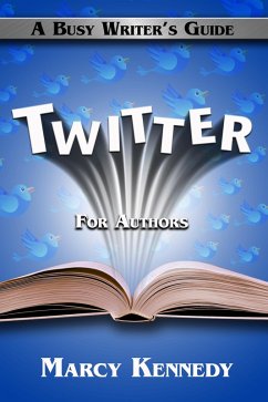 Cover Twitter for Authors: A Busy Writer's Guide (eBook, ePUB)