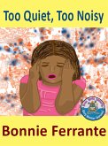 Too Quiet, Too Noisy (eBook, ePUB)