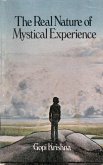 Real Nature of Mystical Experience (eBook, ePUB) Real Nature of Mystical Experience (eBook, ePUB)