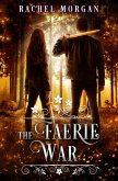 The Faerie War (eBook, ePUB)